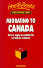 Migrating to Canada: How to Apply Successfully for Permanent Residence