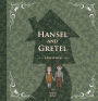 Hansel and Gretel: A Pop-Up Book