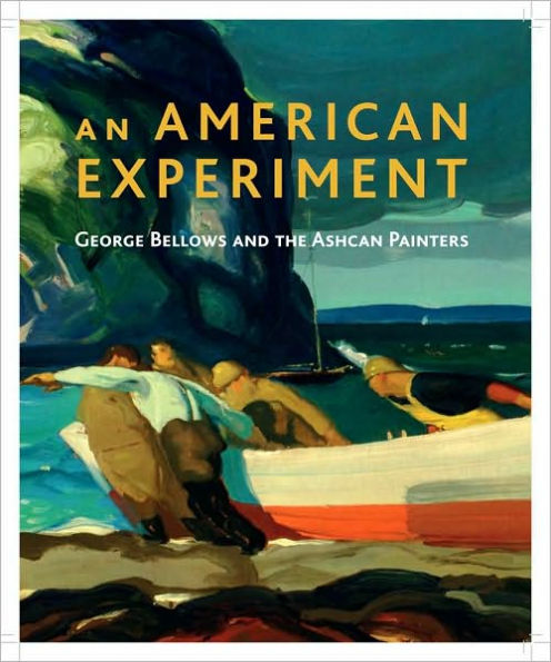 An American Experiment: George Bellows and the Ashcan Painters