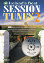 Ireland's Best Session Tunes Volume 2