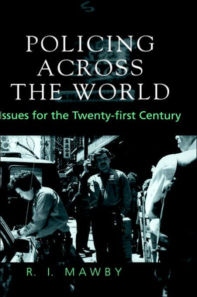 Policing Across the World: Issues for the Twenty-First Century