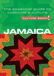 Title: Jamaica - Culture Smart!: The Essential Guide to Customs & Culture, Author: Nick Davis