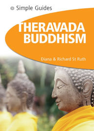 Title: Theravada Buddhism - Simple Guides, Author: Diana St. Ruth