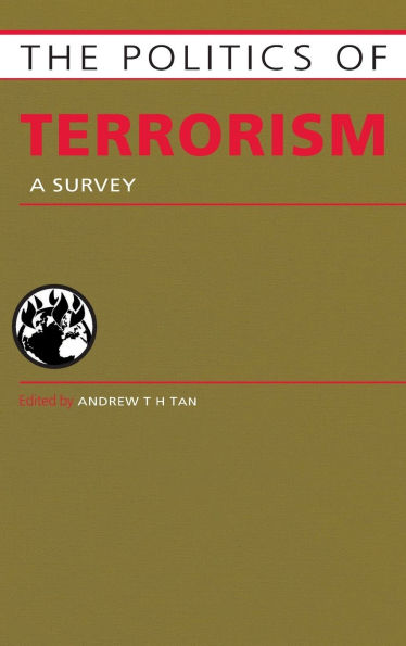 Politics of Terrorism: A Survey / Edition 1