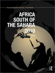 Title: Africa South of the Sahara 2010 / Edition 39, Author: Europa Publications