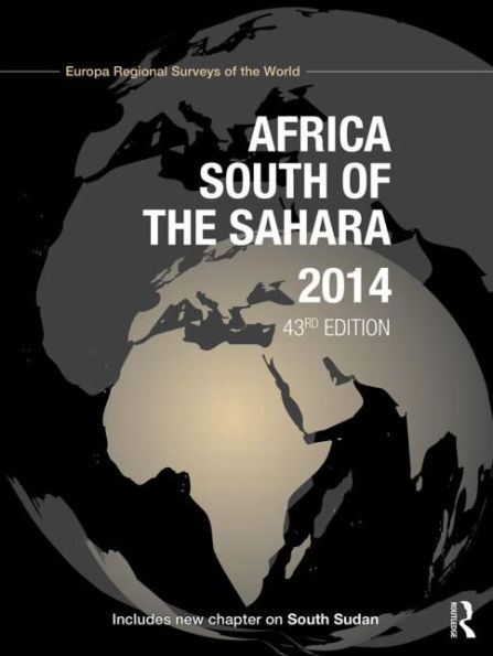 Africa South of the Sahara 2014 / Edition 43