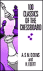 One Hundred Classics of the Chessboard
