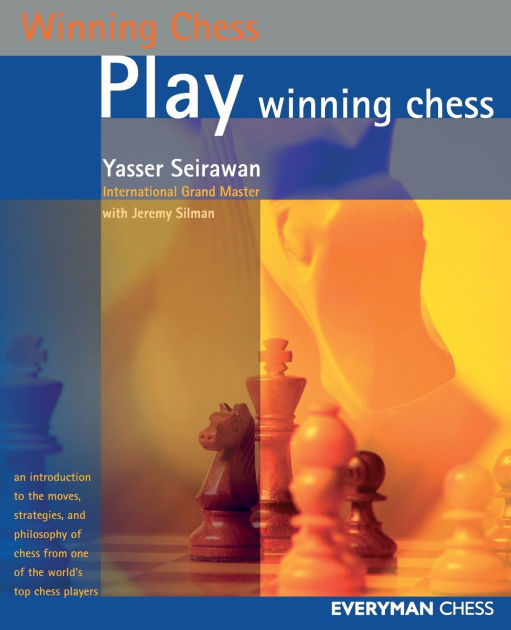 Play Winning Chess by Yasser Seirawan, Paperback