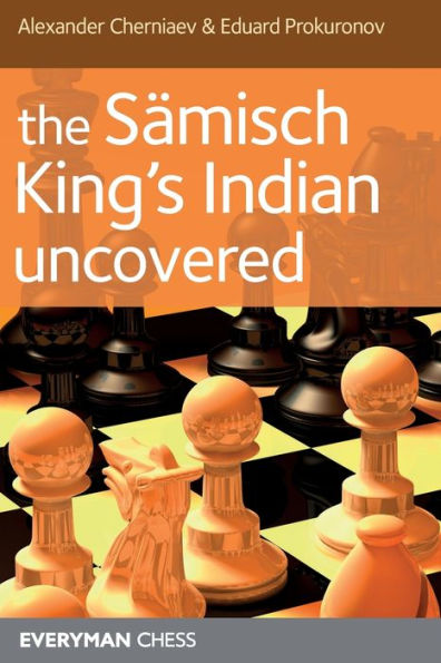 Sämisch King's Indian Uncovered