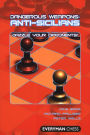 Dangerous Weapons: Anti-Sicilians
