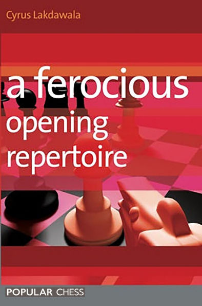 A Ferocious Opening Repertoire
