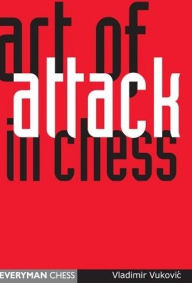 Title: Art of Attack: Rev. Algebraic Ed., Author: Vladimir Vukovic