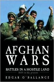 Afghan Wars: 1839 to the Present Day
