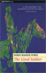 Title: The Good Soldier, Author: Ford Madox Ford
