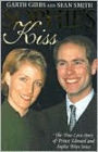 Sophie's Kiss: The True Love Story of Prince Edward and Sophie Rhys-Jones