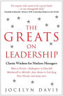 The Greats on Leadership: Classic Wisdom for Modern Managers