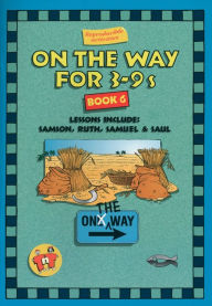 Title: On the Way 3-9's - Book 6, Author: Tnt