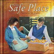 Title: The Safe Place, Author: Patricia St. John