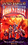Dawnthief (Chronicles of the Raven Series #1)