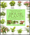 Practical Guide to Growing Healthy Houseplants