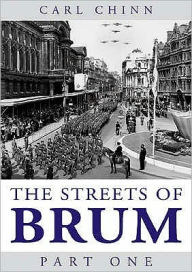 Title: The Streets of Brum, Author: Carl Chinn