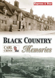 Title: Black Country Memories, Author: Carl Chinn