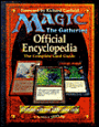 Magic: The Gathering Official Encyclopedia: The Complete Card Game