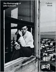 Photography of John Gutmann: Culture Shock