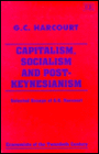 Capitalism, Socialism and Post-Keynesianism: Selected Essays of G. C. Harcourt