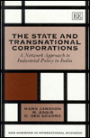 THE STATE AND TRANSNATIONAL CORPORATIONS: A Network Approach to Industrial Policy in India