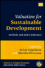 Valuation for Sustainable Development: Methods and Policy Indicators