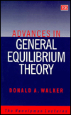 Title: Advances in General Equilibrium Theory, Author: Donald A. Walker