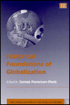 Title: Historical Foundations of Globalization, Author: James Foreman-Peck