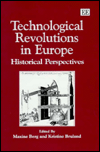 Technological Revolutions in Europe : Historical Perspectives
