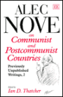 Alec Nove on Communist and Post-Communist Countries: Previously Unpublished Writings