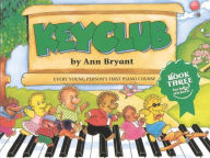 Title: Keyclub Pupil's Book, Bk 3, Author: Ann Bryant