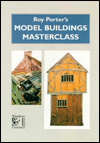 Roy Porter's Model Buildings Masterclass