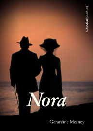 Title: Nora, Author: Gerardine Meaney