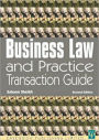 Business Law and Practice Transactions Guide