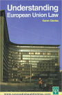 Understanding European Union Law