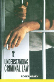 Title: Understanding Criminal Law, Author: Rodger Geary