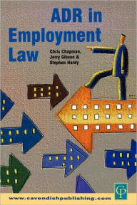 Title: ADR in Employment Law, Author: Stephen Hardy