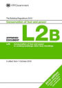 Approved Document L2B: Conservation of fuel and power (existing buildings other than dwellings)
