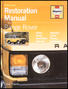 Range Rover Restoration Manual