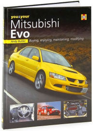 You and Your Mitsubishi Evo