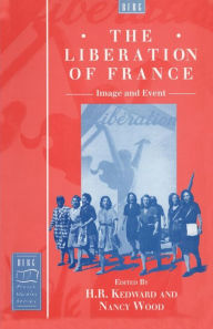 Title: The Liberation of France: Image and Event, Author: Nancy Wood