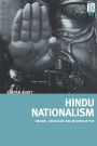 Hindu Nationalism: Origins, Ideologies and Modern Myths / Edition 1