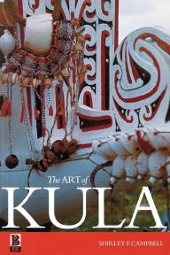 Title: The Art of Kula, Author: Shirley F. Campbell