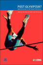 Post-Olympism?: Questioning Sport in the Twenty-First Century