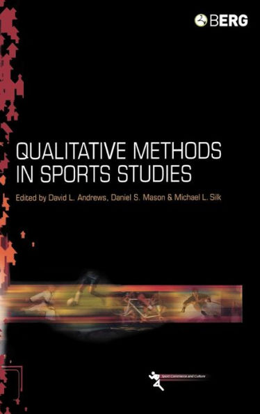 Qualitative Methods in Sports Studies / Edition 1